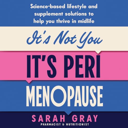 Cover of It's Not You, It's Perimenopause