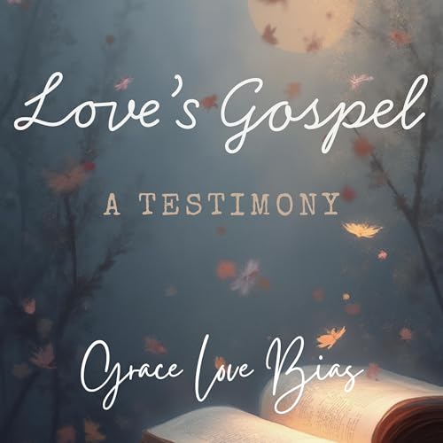 Cover of Love's Gospel