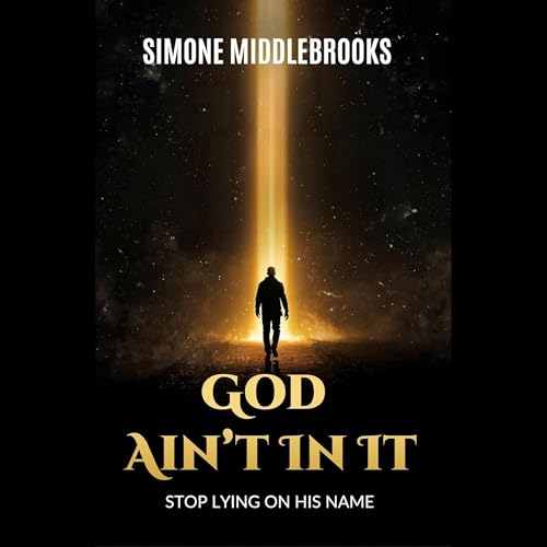 Cover of God Ain’t in It