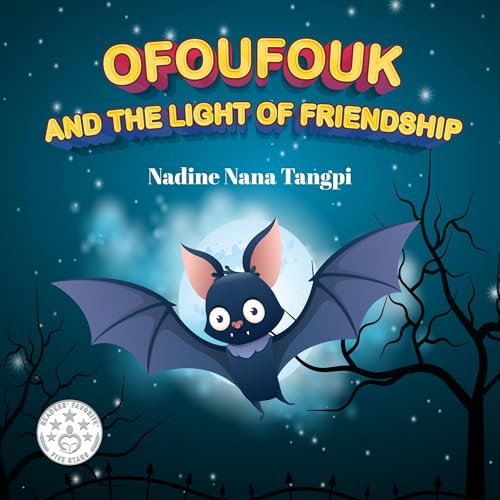 Cover of Ofoufouk and the Light of Friendship