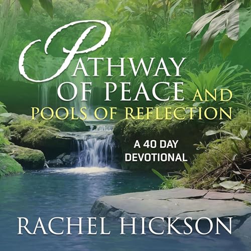 Cover of Pathway of Peace & Pools of Reflection