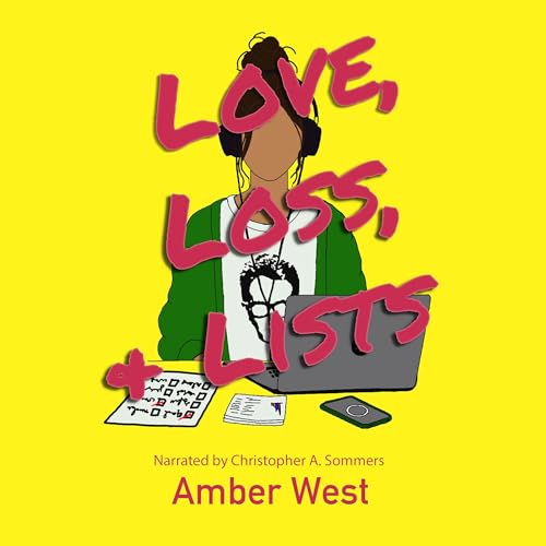Cover of Love, Loss, & Lists