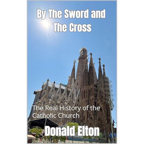 Cover of By The Sword and The Cross