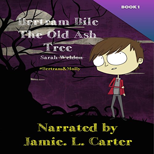 Cover of The Old Ash Tree (Bertram Bile)