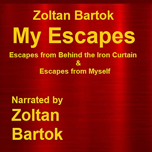 Cover of My Escapes
