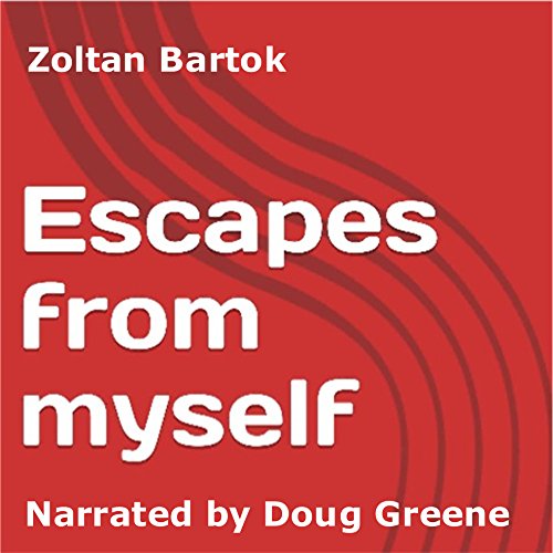 Cover of Escapes from Myself