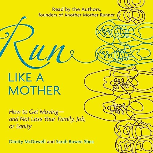 Cover of Run Like a Mother