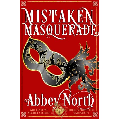 Cover of Mistaken Masquerade: A Pride & Prejudice Variation