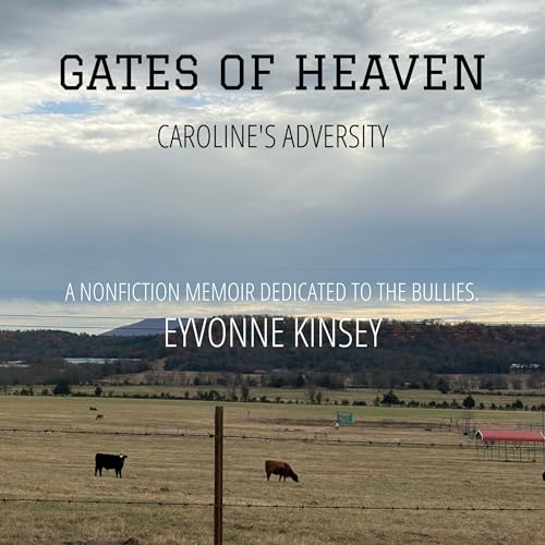 Cover of Gates of Heaven: Caroline's Adversity