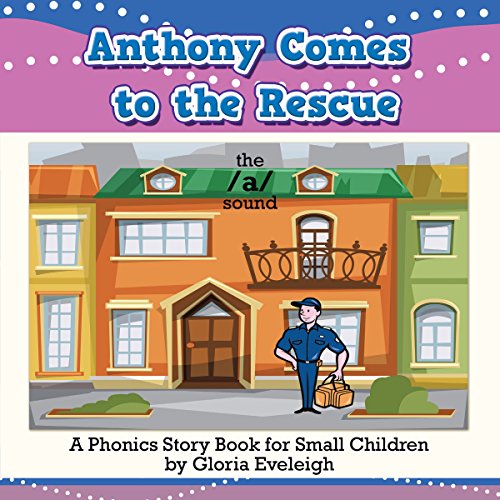 Cover of Anthony Comes to the Rescue