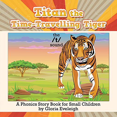 Cover of Titan the Time-Travelling Tiger