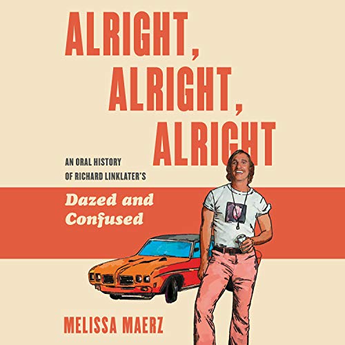 Cover of Alright, Alright, Alright