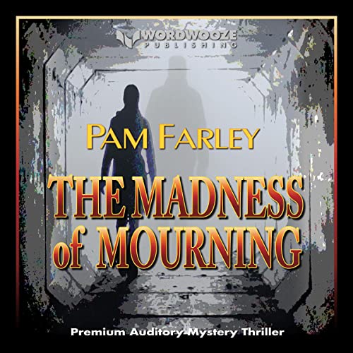Cover of The Madness of Mourning