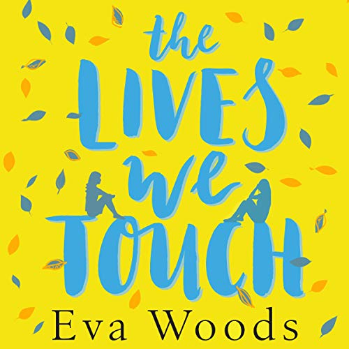 Cover of The Lives We Touch