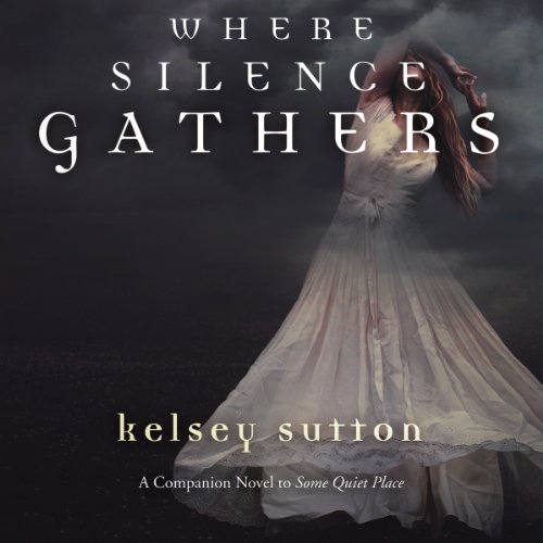 Cover of Where the Silence Gathers