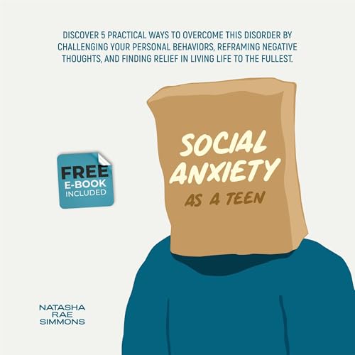 Cover of Social Anxiety as a Teen