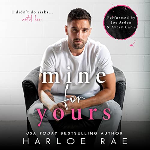 Cover of Mine for Yours