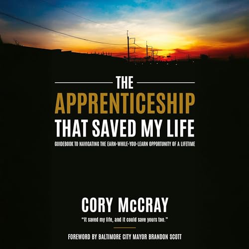 Cover of The Apprenticeship That Saved My Life