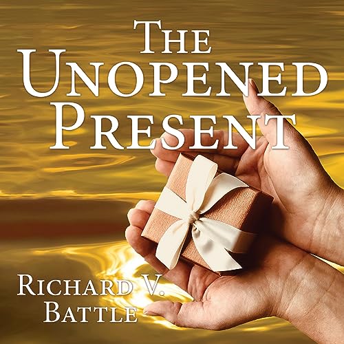 Cover of The Unopened Present