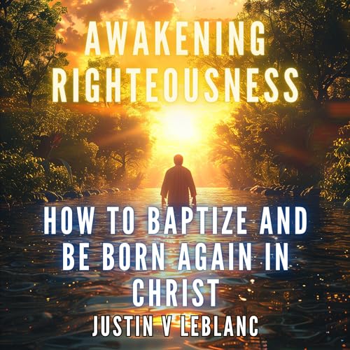Cover of Awakening Righteousness