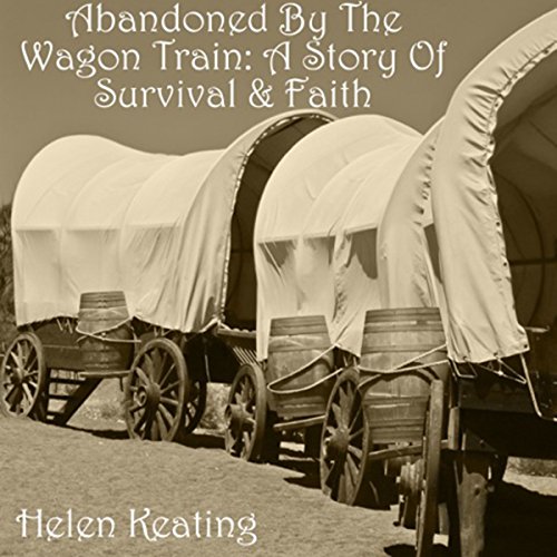 Cover of Abandoned by the Wagon Train