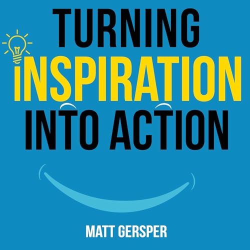Cover of Turning Inspiration Into Action