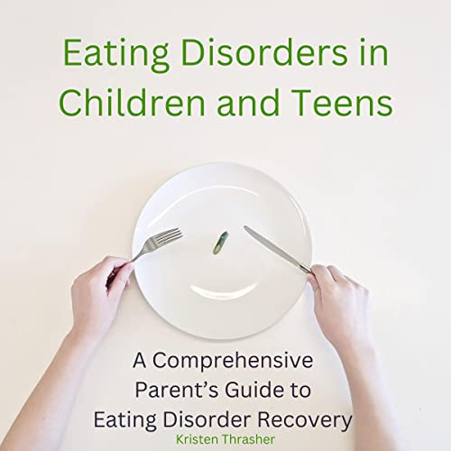 Cover of Eating Disorders in Children and Teens