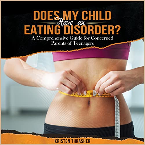 Cover of Does My Child Have an Eating Disorder?