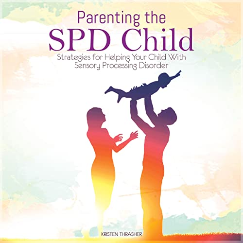 Cover of Parenting the SPD Child