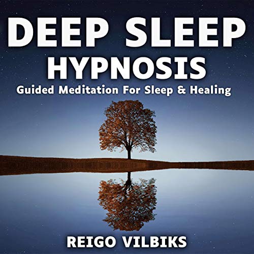 Cover of Deep Sleep Hypnosis: Guided Meditation For Sleep & Healing