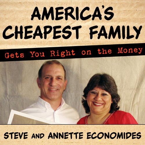Cover of America's Cheapest Family Gets You Right on the Money