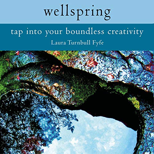 Cover of Wellspring: Tap Into Your Boundless Creativity