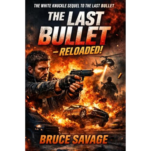 Cover of THE LAST BULLET : RELOADED