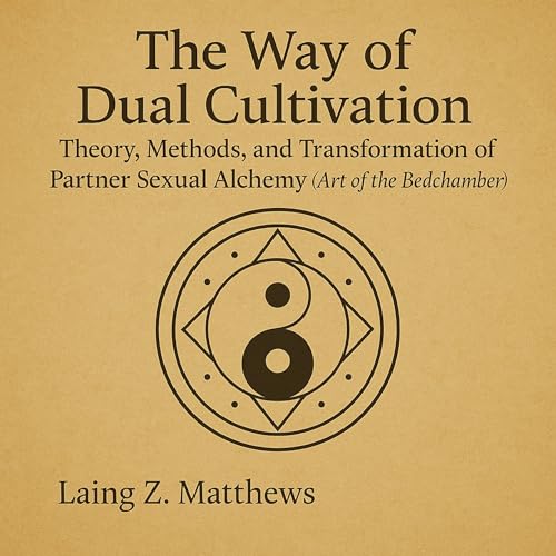 Cover of The Way of Dual Cultivation