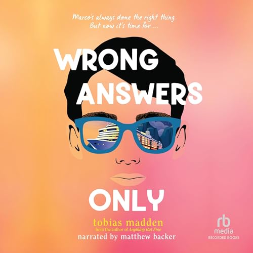 Cover of Wrong Answers Only
