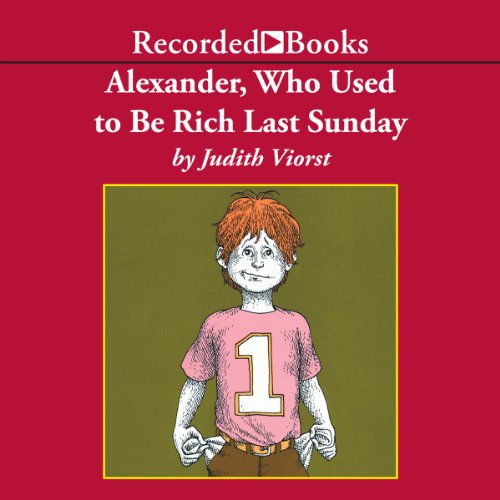 Cover of Alexander, Who Used to Be Rich Last Sunday