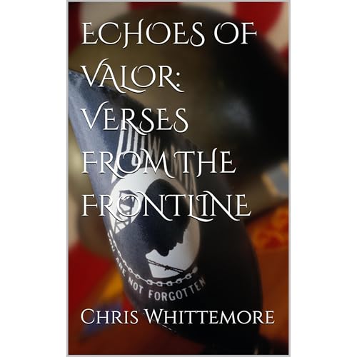 Cover of ECHOES OF VALOR: VERSES FROM THE FRONTLINE