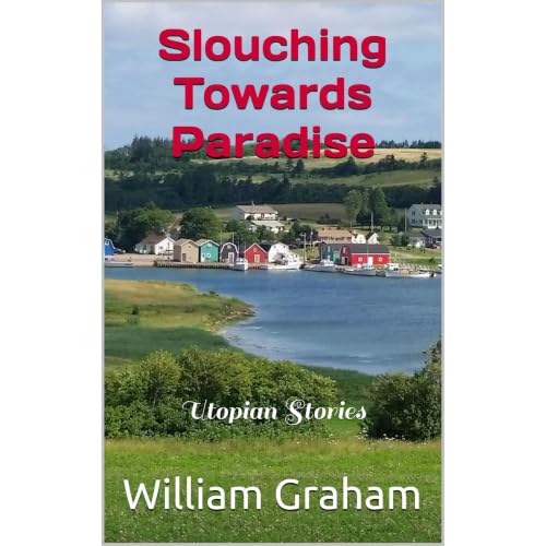 Cover of Slouching Towards Paradise