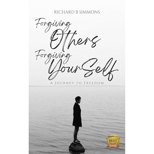 Cover of Forgiving Others, Forgiving Yourself