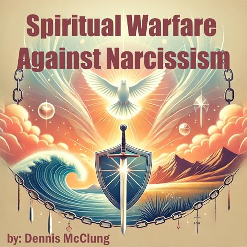 Cover of Spiritual Warfare Against Narcissism