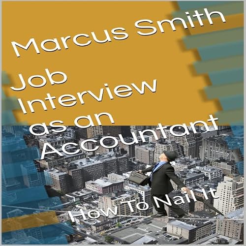 Cover of Job Interview as an Accountant: How to Nail It