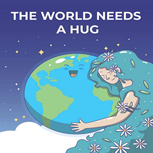 Cover of The World Needs a Hug