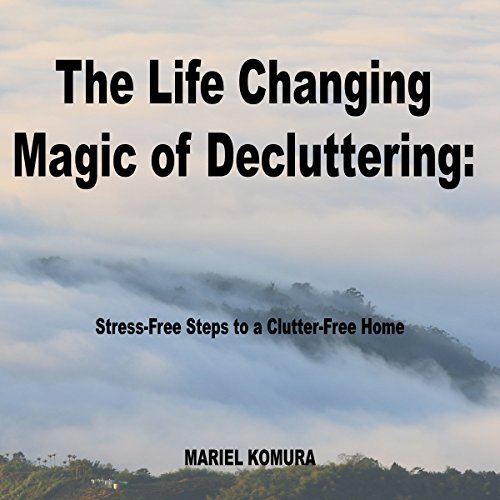 Cover of The Life Changing Magic of Decluttering