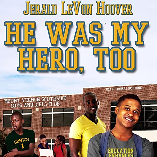 Cover of He Was My Hero, Too