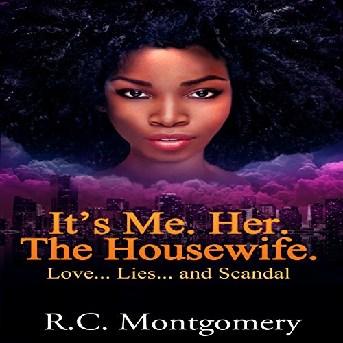 Cover of It's Me. Her. The Housewife.