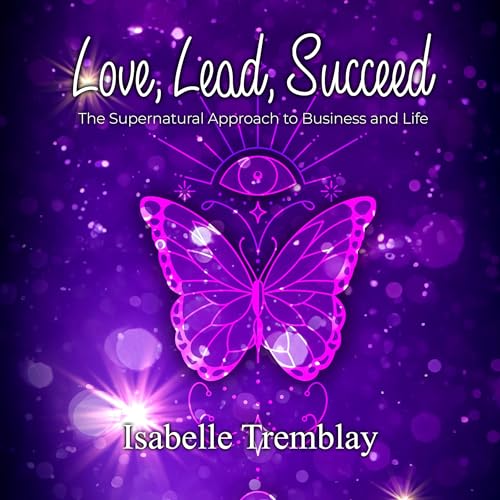 Cover of Love, Lead, Succeed