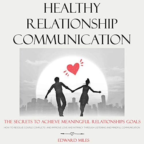 Cover of Healthy Relationship Communication