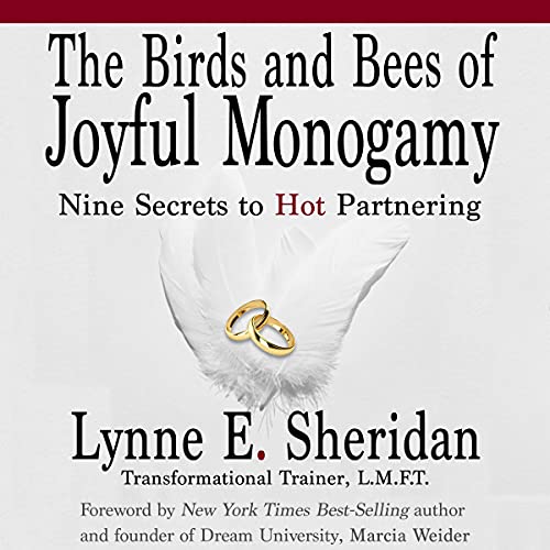Cover of The Birds and Bees of Joyful Monogamy