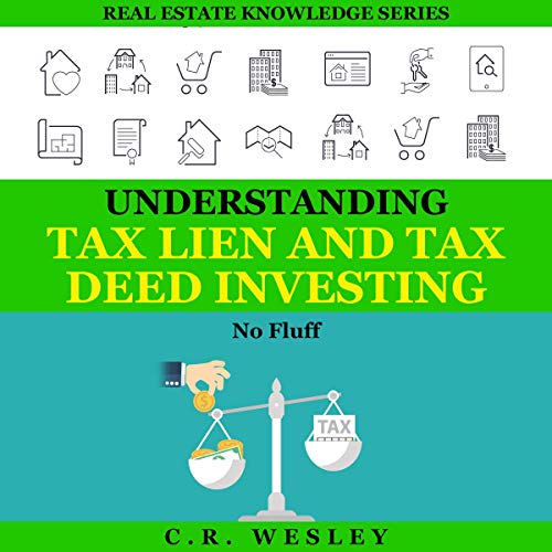 Cover of Understanding Tax Lien and Tax Deed Investing