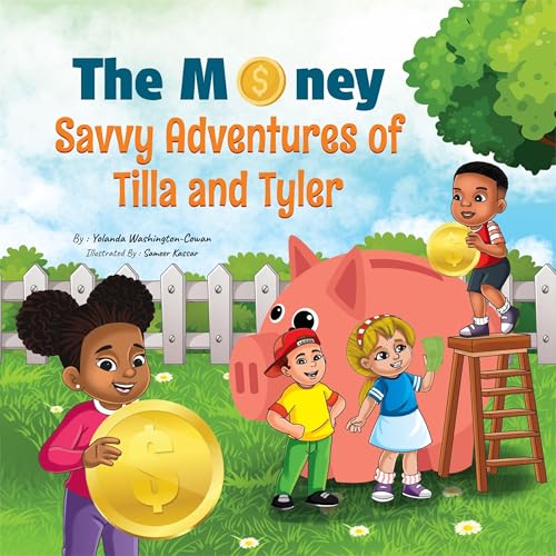 Cover of The Money-Savvy Adventures of Tilla and Tyler